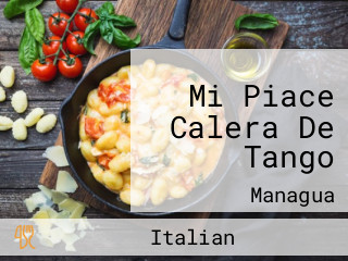 Mi Piace Calera De Tango