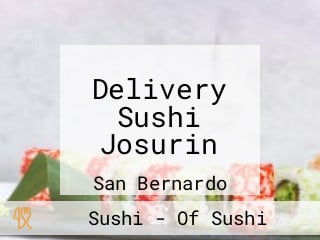 Delivery Sushi Josurin