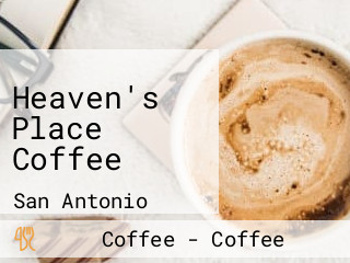 Heaven's Place Coffee