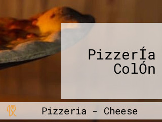 PizzerÍa ColÓn