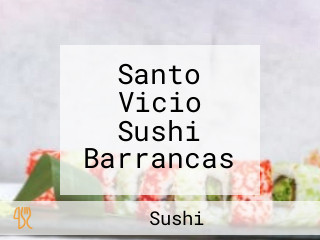 Santo Vicio Sushi Barrancas