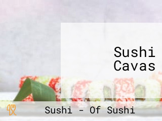 Sushi Cavas