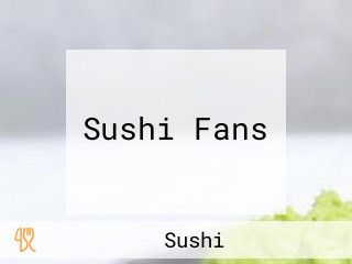 Sushi Fans