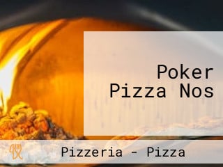 Poker Pizza Nos