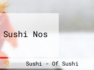 Sushi Nos