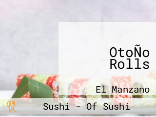 OtoÑo Rolls