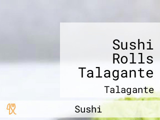 Sushi Rolls Talagante