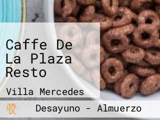 Caffe De La Plaza Resto