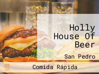 Holly House Of Beer