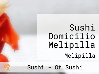 Sushi Domicilio Melipilla