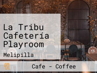 La Tribu Cafetería Playroom