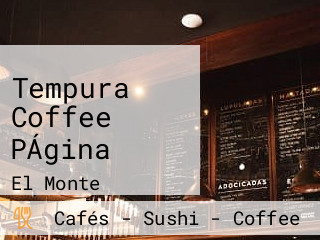 Tempura Coffee