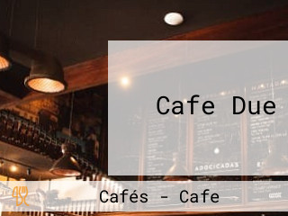 Cafe Due