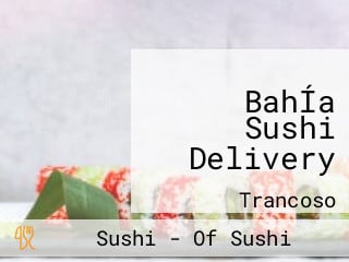 BahÍa Sushi Delivery