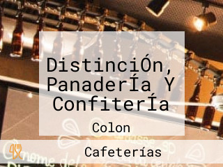 DistinciÓn, PanaderÍa Y ConfiterÍa