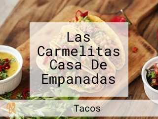 Las Carmelitas Casa De Empanadas