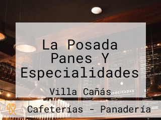 La Posada Panes Y Especialidades