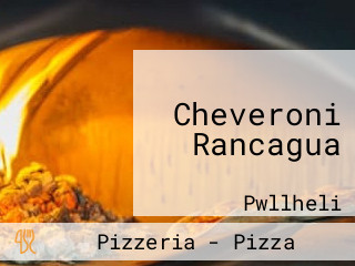 Cheveroni Rancagua