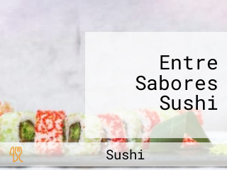 Entre Sabores Sushi