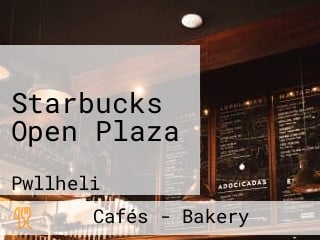 Starbucks Open Plaza