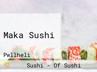 Maka Sushi