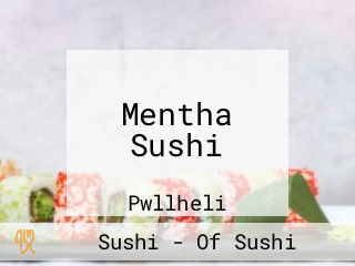 Mentha Sushi