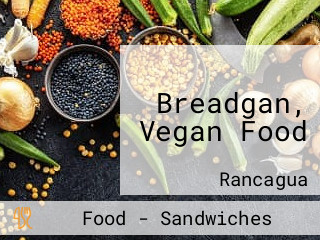 Breadgan, Vegan Food