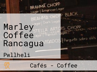 Marley Coffee Rancagua