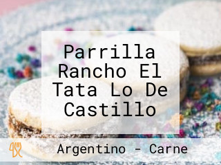 Parrilla Rancho El Tata Lo De Castillo