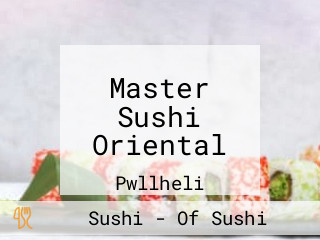 Master Sushi Oriental