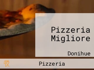 Pizzeria Migliore