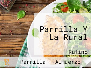 Parrilla Y La Rural