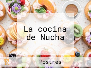 La cocina de Nucha