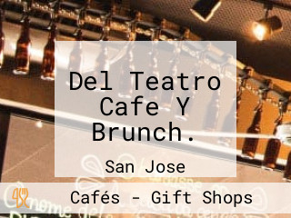 Del Teatro Cafe Y Brunch.