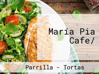 María Pia Cafe/