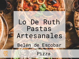 Lo De Ruth Pastas Artesanales