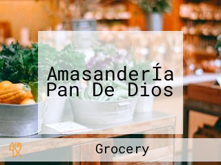 AmasanderÍa Pan De Dios