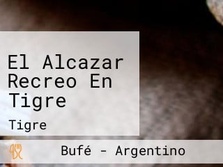 El Alcazar Recreo En Tigre