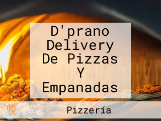 D'prano Delivery De Pizzas Y Empanadas