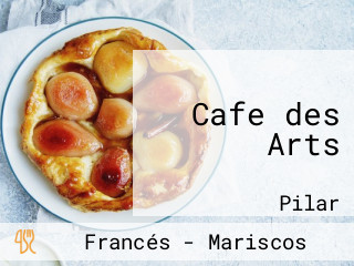 Cafe des Arts