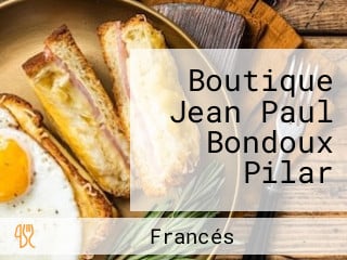 Boutique Jean Paul Bondoux Pilar