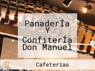 PanaderÍa Y ConfiterÍa Don Manuel