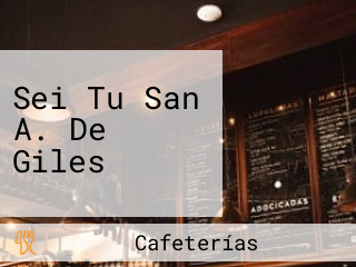 Sei Tu San A. De Giles