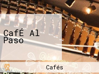 CafÉ Al Paso