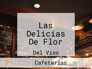 Las Delicias De Flor