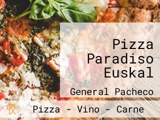 Pizza Paradiso Euskal