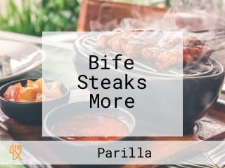 Bife Steaks More