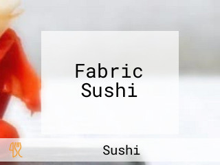 Fabric Sushi