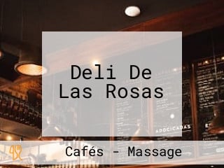 Deli De Las Rosas