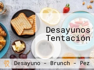 Desayunos Tentación